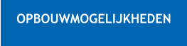 OPBOUWMOGELIJKHEDEN